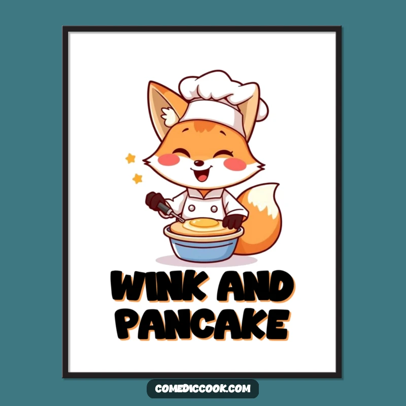 Funny Fox Chef Pancake Flip Poster: Hilarious Kitchen Wall Art