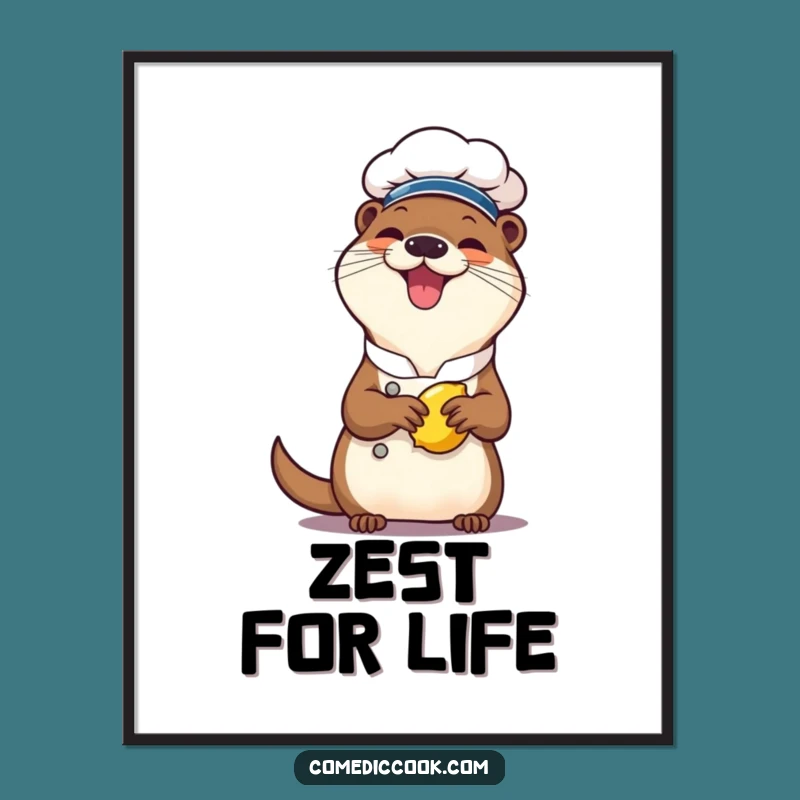 Funny Otter Chef Poster: Cheerful Lemon Squeezing Art for Your Kitchen Wall