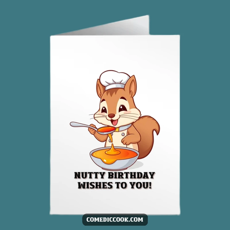Free Printable Birthday Card: Squirrel Chef Tasting Sauce, Fun Downloadable Gift