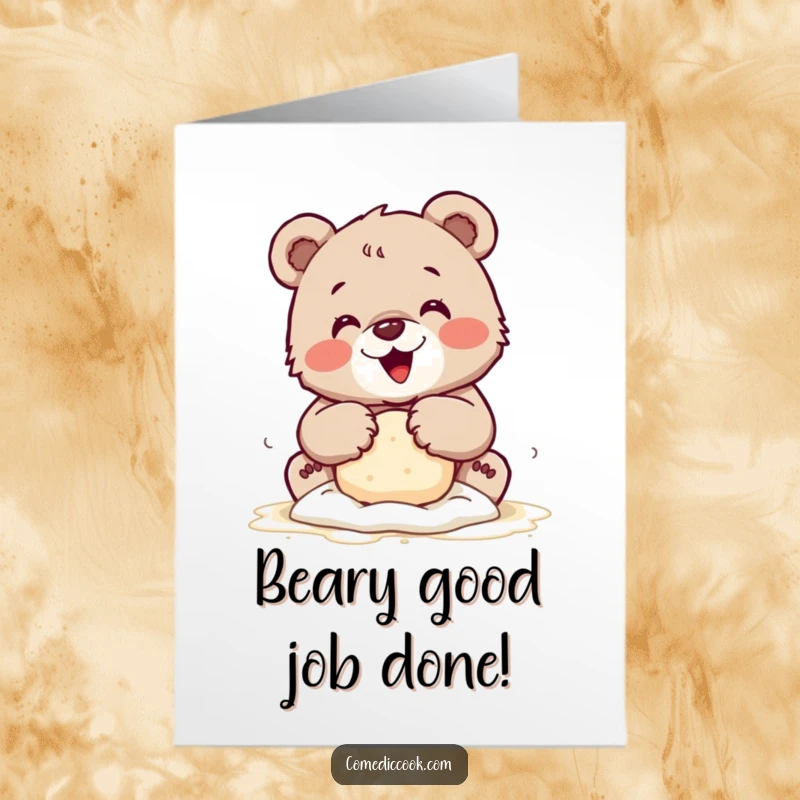 Free Printable Congratulations Card: A small bear cub with floury paws happily kneading dough to celebrate achievements.