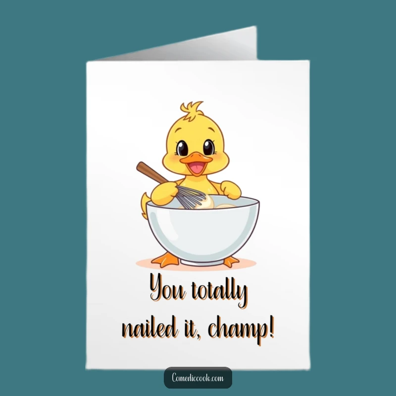 Free Printable Congrats Card: Duckling Chef Whips Up Joy for Your Hilarious Downloadable Gift