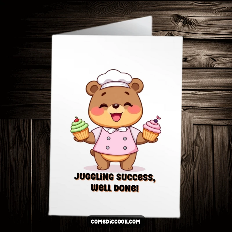 Funny Free Printable Congratulations Card: A joyous Kawaii bear chef expertly juggles colorful cupcakes.