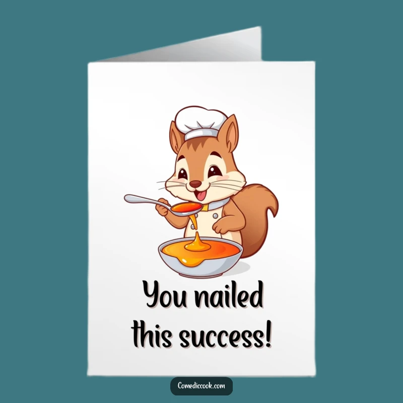 Free Printable Congrats Card: Squirrel Chef Tasting Success, Downloadable Greeting