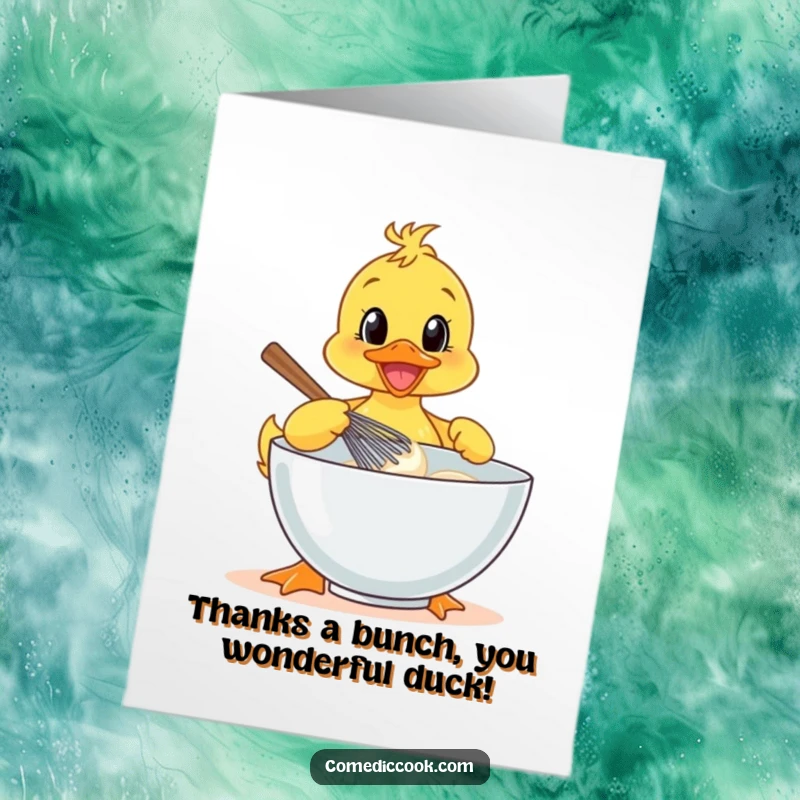 Funny Free Printable Thank You Card: A happy duckling chef whisks batter, sending heartfelt thanks with a baking theme.
