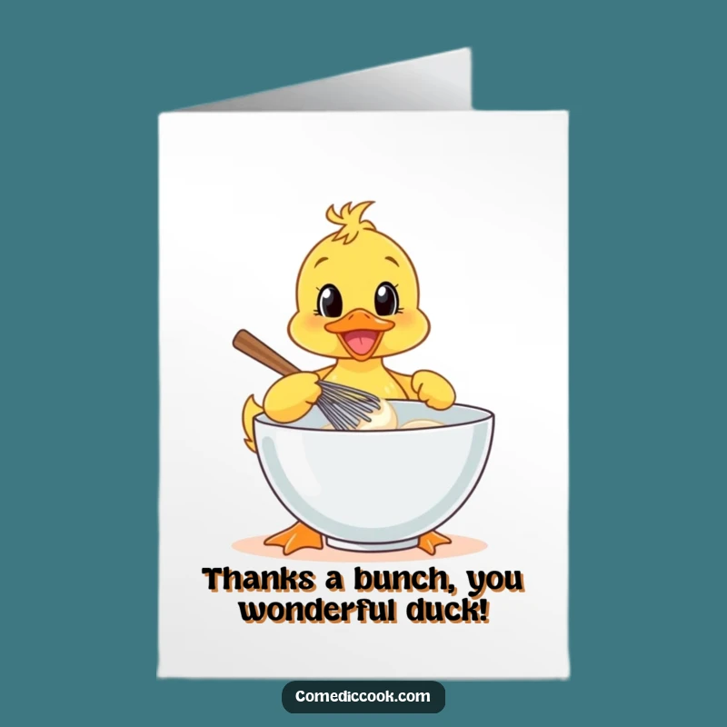 Free Printable Thank You Card: Duckling Baker Expresses Gratitude with a Hilarious Downloadable Gift
