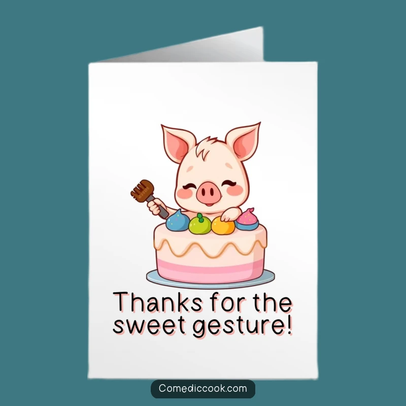 Free Printable Thank You Card: Piglet's Sweet Treat Funny Downloadable Gift