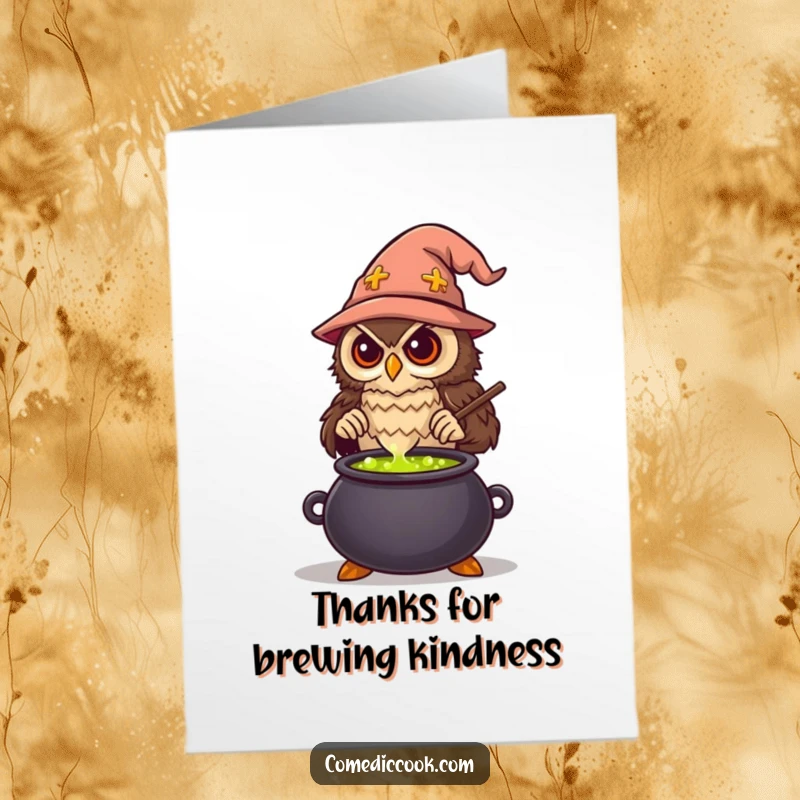 Funny Free Printable Thank You Card: Wise owl chef stirring a magical potion, expressing gratitude with a humorous spell.