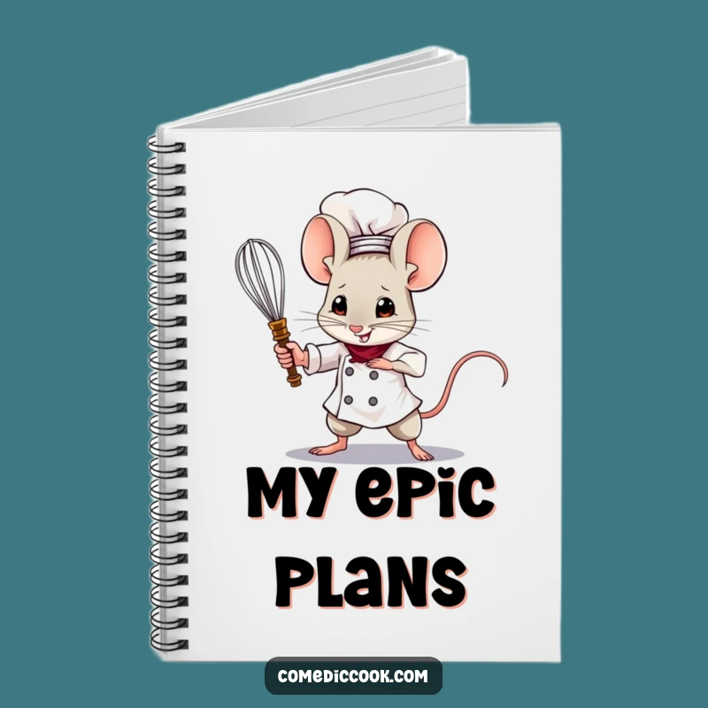 Funny Mouse Chef Notebook: Brave Culinary Ideas, Hilarious Gift for Adventurers