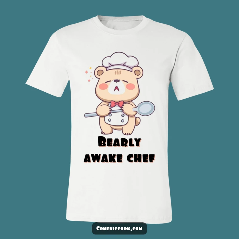 Funny Sleepy Bear Chef T-Shirt: Yawning for Breakfast, Hilarious Foodie Gift