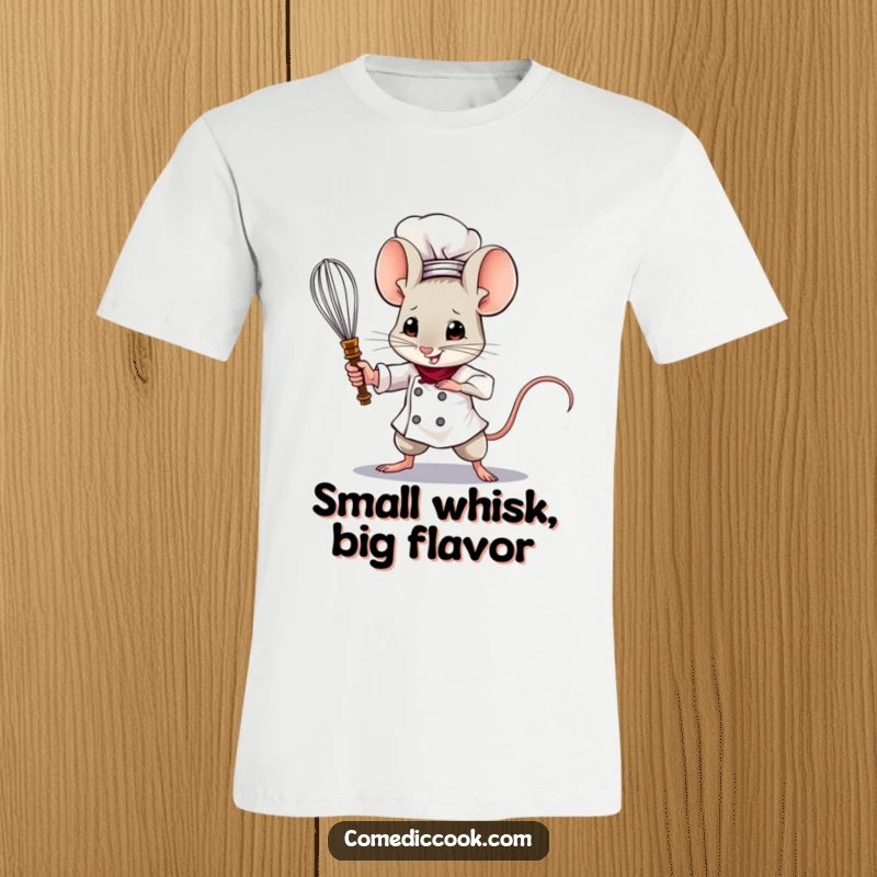Funny Mouse Chef T-Shirt featuring a courageous mouse chef brandishing a miniature whisk like a mighty sword, perfect for a humorous gift.